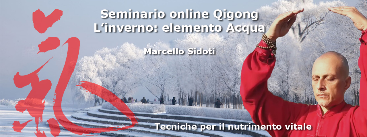 Seminario di Qigong: l’inverno, elemento Acqua